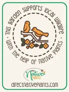 DNP's garden sign - This garden supports local wildlife with the help of native plants